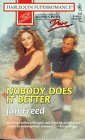 Nobody Does It Better (Women Who Dare) (Harlequin Superromance, No 741)
