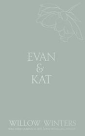 Evan & Kat: You Know I Love You (Discreet Series)