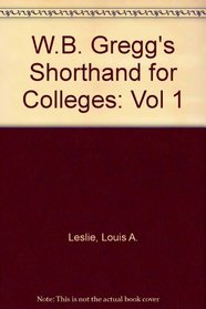 W.B. Gregg's Shorthand for Colleges