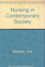 Nursing in Contemporary Society
