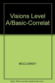 Visions Level A/Basic-Correlat