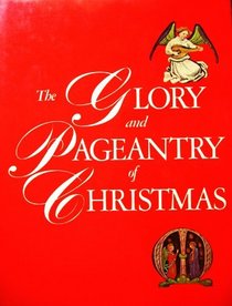 The Pagentry of Christmas