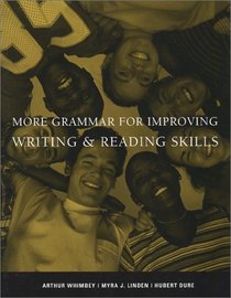 More Grammar for Improving Writing & Reading Skills