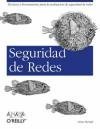 Seguridad De Redes/safety Nets (Anaya Multimedia/O'Reilly) (Spanish Edition)