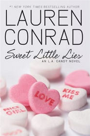 Sweet Little Lies (L. A. Candy, Bk 2)