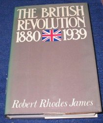 The British revolution, 1880-1939