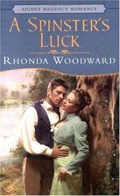 A Spinster's Luck (Signet Regency Romance)