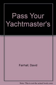 Pass Your Yachtmaster's