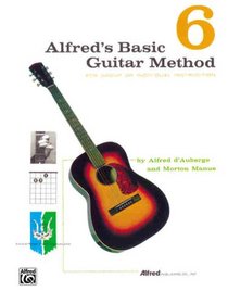 Alfred's Basic Guitar Methods Book, Vol. 6