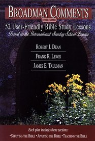 Broadman Comments, June 1999-August 1999: 13 User-Friendly Bible Study Lessons (Broadman Comments)