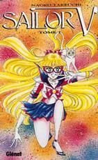 Sailor V, tome 1 (French Edition)