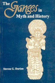 Ganges in Myth and History