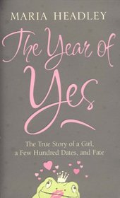 The Year of Yes