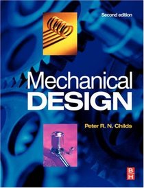 Mechanical Design, Second Edition