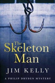 The Skeleton Man (Journalist Philip Dryden)