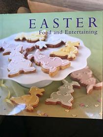 Easter Food and Entertaining