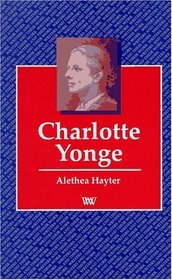 Charlotte Yonge (Writers and Their Works)