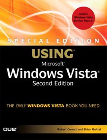 Special Edition Using Microsoft Windows Vista (2nd Edition) (Special Edition Using)