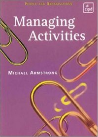 Managing Activities (People & Organisations)