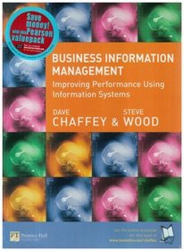 Business Information Management: Improving Performance Using Information Systems: AND TAIT PREM GO OFFICE 2.6 GO OFFICE 2003 PREM