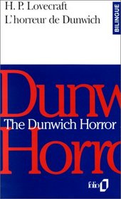 L'Horreur De Dunwich (French Edition)