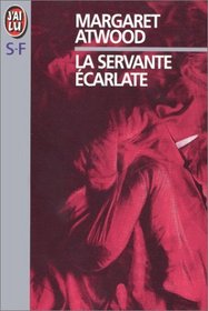 La Servante Ecarlate (French Edition)