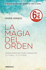 La magia del orden (La magia del orden 1): Herramientas para ordenar tu casa... y tu vida (Spanish Edition)