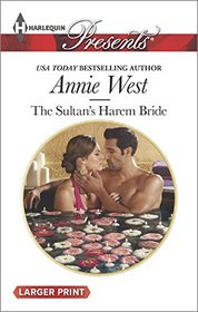 The Sultan's Harem Bride (Desert Vows) (Harlequin Presents, No 3308) (Larger Print)