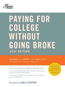 Paying for College Without Going Broke, 2011 Edition (College Admissions Guides)