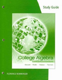 Study Guide for Stewart/Redlin/Watson/Panman's College Algebra: Concepts and Contexts