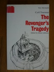 Revengers Tragedy (New Mermaid Anthology)