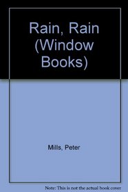 Rain, Rain (Window Books , No 3)