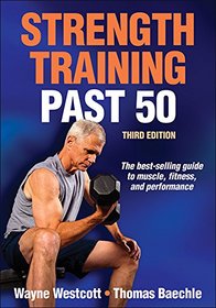 Strength Training Past 50 3rd Edition