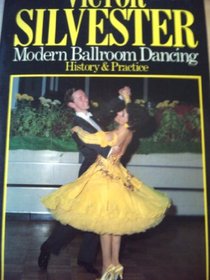 MODERN BALLROOM DANCING: HISTORY AND PRACTICE