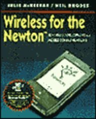 Wireless for the Newton: Software Development for Mobile Communications
