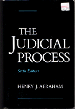 The Judicial Process: An Introductory Analysis of the Courts of the United States, England, and France