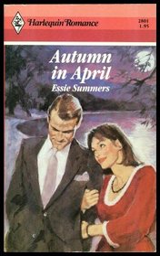Autumn In April (Harlequin Romance, No 2801)