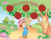 Strawberry Shortcake: Five Sweet Apples (Strawberry Shortcake)