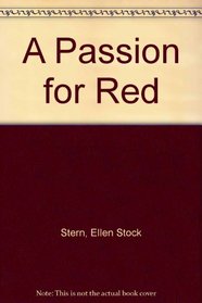 A Passion for Red