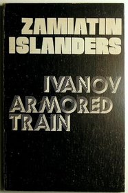 The Islanders/ Armored Train 14-69