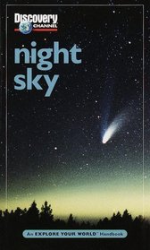 Night Sky : An Explore Your World Handbook
