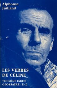 Les Verbes De Celine E-L (French Edition)