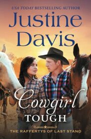 Cowgirl Tough (The Raffertys of Last Stand)