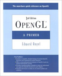 OpenGL: A Primer (3rd Edition)