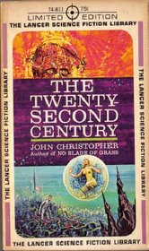 The Twenty-Second Century (Lancer Limited Edition, 74-811)