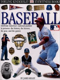 Eyewitness: Baseball (Eyewitness Books)