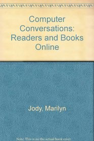 Computer Conversations: Readers and Books Online