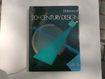Dictionary of 20th Century Design