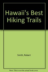 Hawaii's Best Hiking Trails