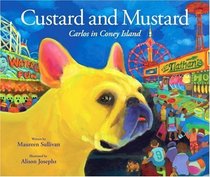 Custard and Mustard: Carlos in Coney Island